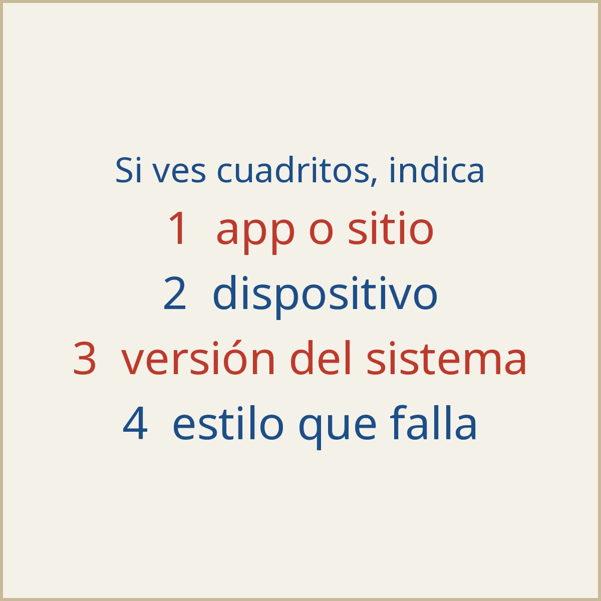 Datos que debes enviar si ves cuadritos en lugar de letras