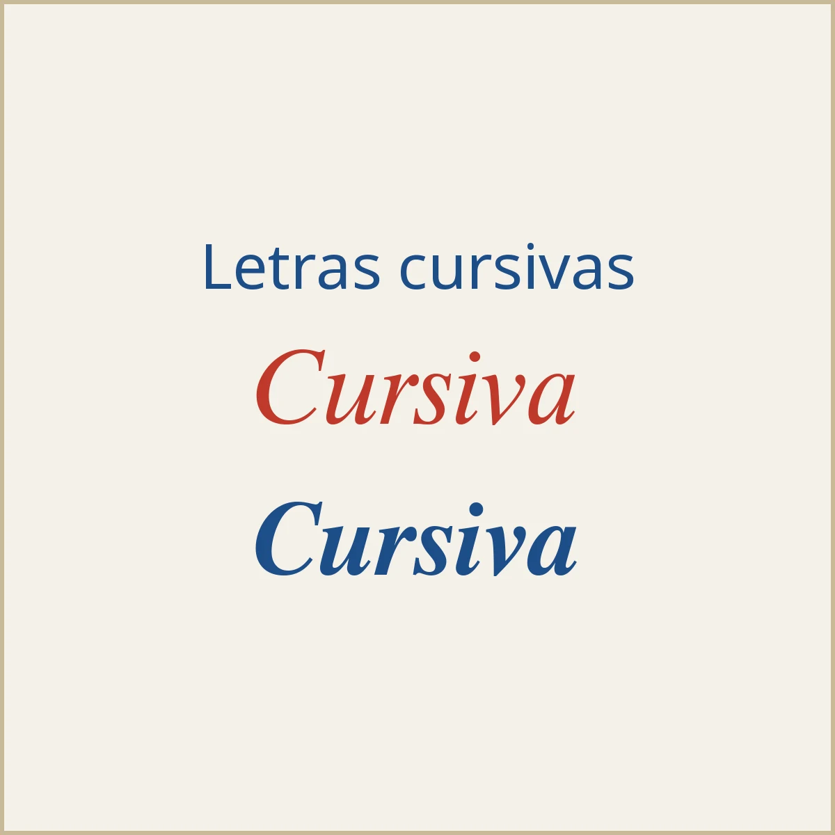 Ejemplos de letras cursivas