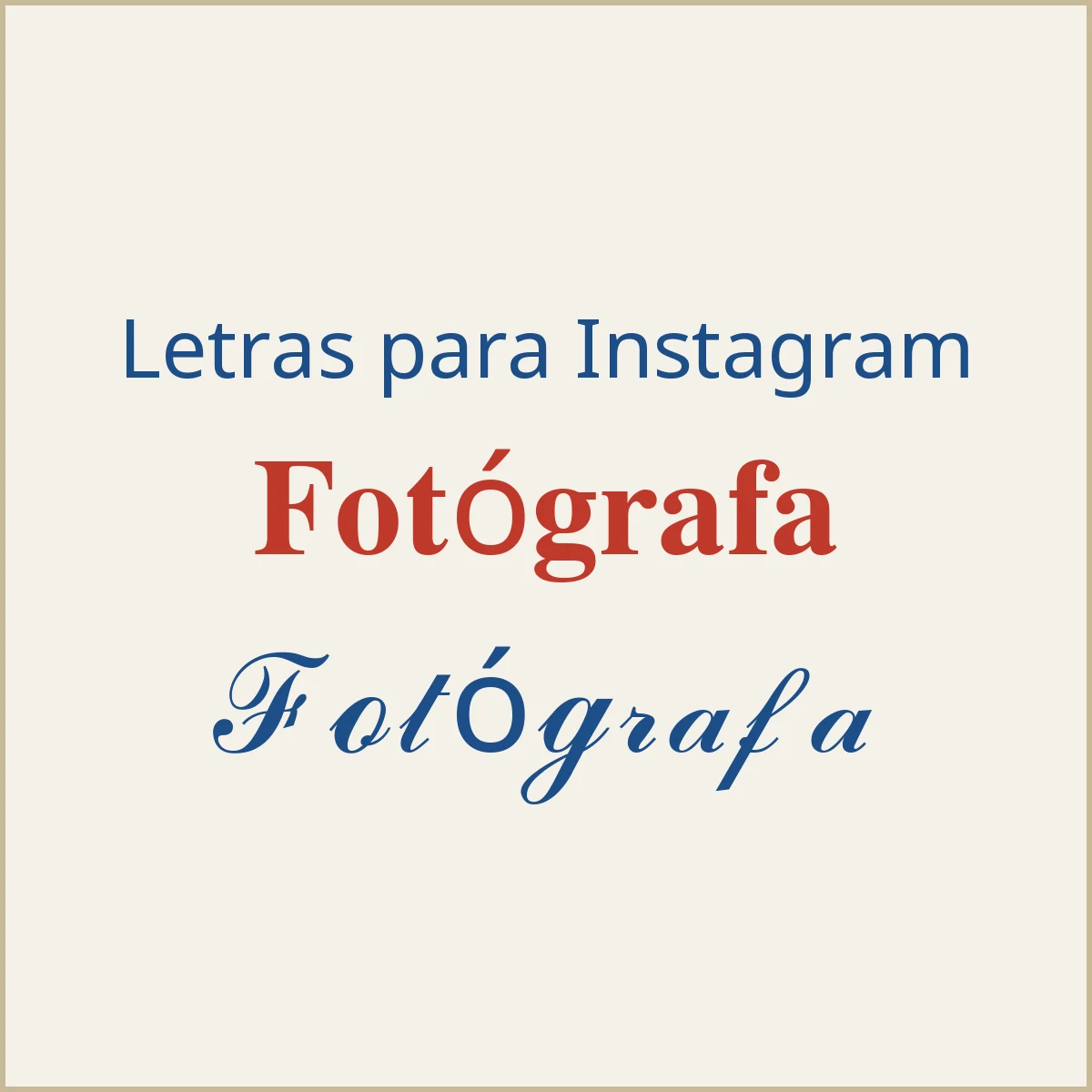 Ejemplos de letras para instagram