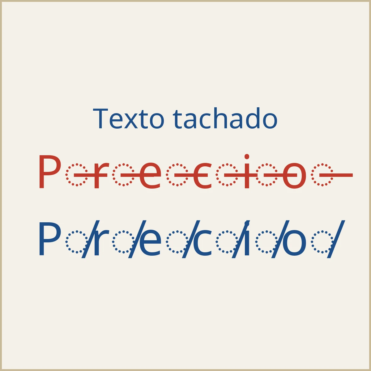 Ejemplos de texto tachado